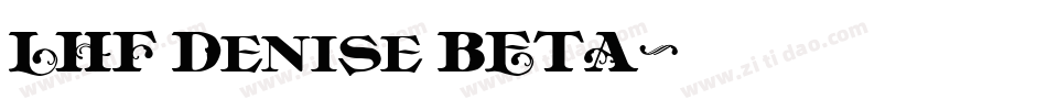 LHF Denise BETA字体转换